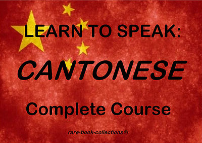 LEARN CANTONESE - CHINESE LANGUAGE COURSE - 23 HRS AUDIO MP3 + 2 BOOKS ON DVD!