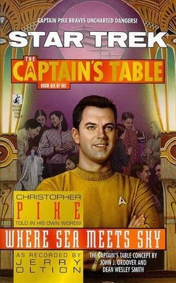 Where Sea Meets Sky: Bk. 6 (Star Trek: Captain's Tab by Oltion, Jerry 0671024000