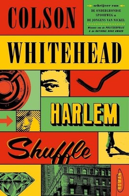 Whitehead, Colson, Harlem shuffle: roman, paperback