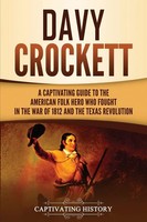 Davy Crockett Captivating History Taschenbuch Kartoniert / Broschiert Englisch