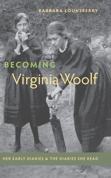Barbara Lounsberry | Becoming Virginia Woolf | Buch | Englisch (2014)-image