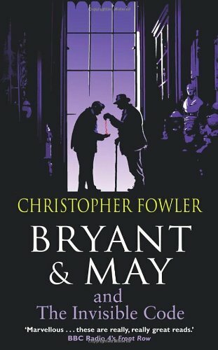 Bryant & May and the Invisible Code: (Bryant & May Book 10)-Christopher Fowler - Bild 1 von 1