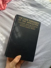 The Four Horsemen of the Apocalypse by Vicente Blasco Ibanez, 1919, Vintage HC