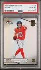 2024 Panini Donruss Elite - Rookies Bo Nix #175 /999 (RC) PSA 10 GO BRONCOS !!!!
