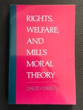 Rights, Welfare, and John Stuart Mill Moral T...