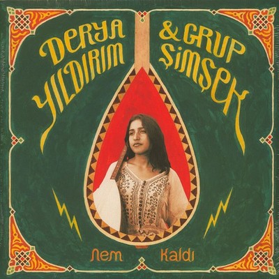 Derya Yıldırım & Grup Şimşek - Nem Kaldi (Vinyl 12'' - 2017 - CH - Original)