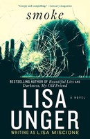 Lisa Unger | Smoke | Taschenbuch | Englisch (2012) | A Novel | Ean 9780307953155