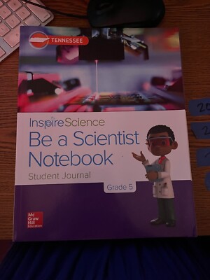 Inspire Science: BeMcGraw a Scientist Notebook Grade 5