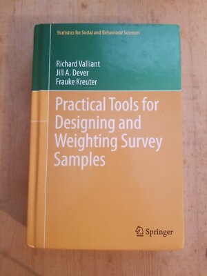 Practical Tools for Designing and Weighting Survey Samples - 2013 edition 