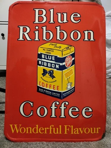 Vintage Canadian 1940s Blue Ribbon Coffee tin Sign.