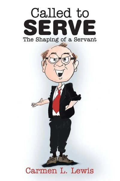 Carmen L. Lewis | Called To Serve | Taschenbuch | Englisch (2013) | Xlibris-image
