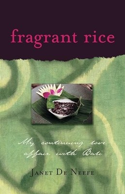 Fragrant Rice - De Neefe, Janet