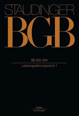 §§ 255-304: (Leistungsstörungsrecht 1) (J. von Buch Otto Schmidt/De Gruyter