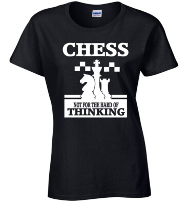 Schach Damen T-Shirt lustig Not For The Hard Of Thinking Geburtstag Geschenk Weihnachten