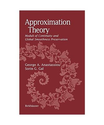 Approximation Theory: Moduli of Continuity and Global Smoothness Preservation: M