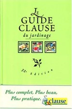 Le Guide Clause du jardinage, Collectif