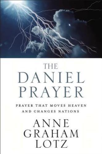 The Daniel Prayer: Prayer That Moves - Hardcover, 9780310262909, Anne Graham Lotz - Bild 1 von 1