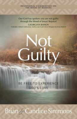 Not Guilty: Be Free to Experience God s Love (The Passion Translation Devotional