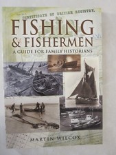 Fishing and Fishermen by Martin Wilcox (2009, Trade Paperback)