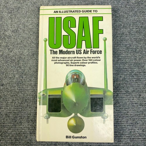 USAF The Modern US Air Force Bill Gunston 1982 RARE 1st Edition Hardcover Army - Foto 1 di 13