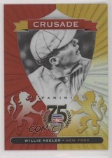 2014 Panini Hall of Fame Crusades Red 6/75 Willie Keeler #12 HOF 0l2