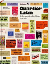 Quartier Latin | Berlins legendärer Musikladen 1970-1989 | Marco Saß (u. a.)