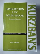 Kurzbans Immigration Law Sourcebook (17th ed)