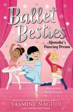Ballet Besties: Momoka's Dancing Dream by Chitra Soundar (Paperback Book)