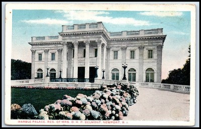 Postcard Marble Palace. Res. Of Mrs. O. H. P. Belmont, Newport, Ri   A60