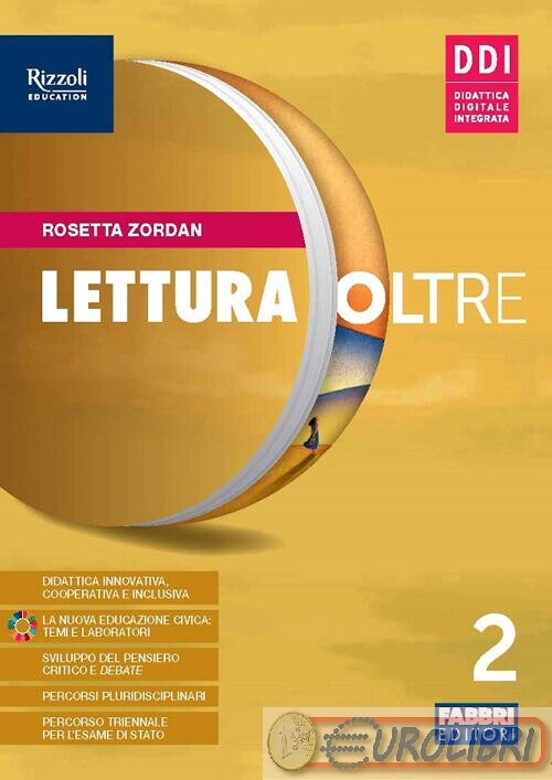 9788891556400 LETTURA OLTRE 2 CON QUADERNO LABORATORIO FABBRI SCUOLA ZORDAN