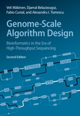GENOME SCALE ALGORITHM DESIGN by Veli University of Helsinki Makinen Hardback