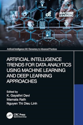 Artificial Intelligence Trends for Data Analytics Using - Paperback NEW Devi, K.