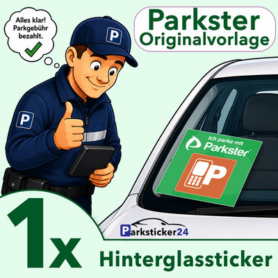 1 x PARKSTER Hinterglasaufkleber Aufkleber Vignette Sticker Plakette 6x6 cm