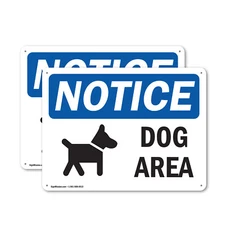 (2 Pack) Dog Area OSHA Notice Sign Decal Metal Plastic