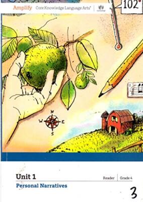 Amplify Core Knowledge Language Arts, Unit 1, Personal Narratives