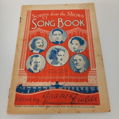 Vintage 1937 Songs From The Shows Song Book Edited By Gracie Fields