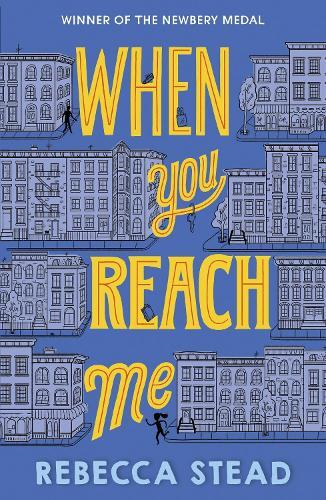 Rebecca Stead When You Reach Me (Tascabile)