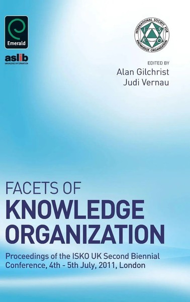 Alan Gilchrist (U. A.) | Facets Of Knowledge Organization | Buch | Englisch-image