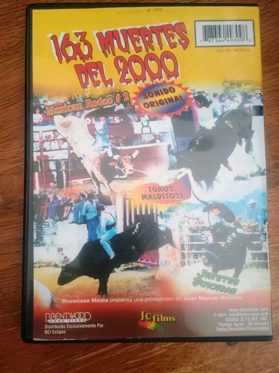 163 MUERTES DEL 2000 DVD Mexican Rodeo RARE!