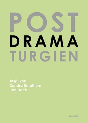 Postdramaturgien | deutsch