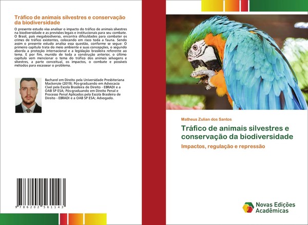 Matheus Zulian Dos Santos | TráFico De Animais Silvestres E ConservaçãO Da...-image