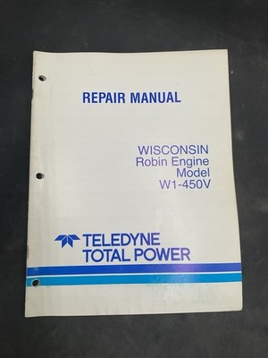 Teledyne Wisconsin Robin Engine W1-450V Shop Service Repair Manual