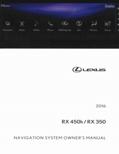 2016 Lexus RX 350, RX 450h Navigation System Owners Manual | eBay