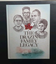 Canada Canadian Jewry, Jewish Book Item: The Drazin Family Legacy, Hardcover