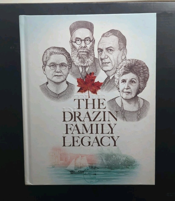 Canada Canadian Jewry, Jewish Book Item: The Drazin Family Legacy, Hardcover