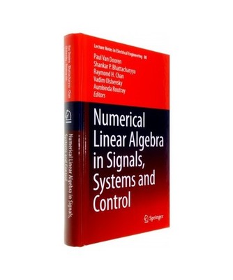 Numerical Linear Algebra in Signals, Systems and Control