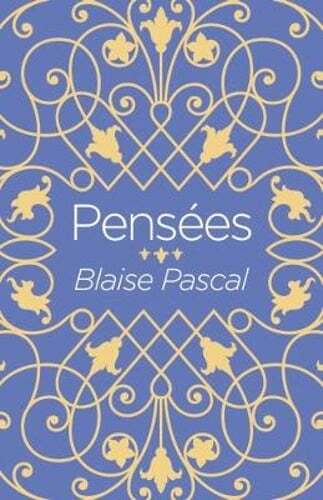 Pensees by Blaise Pascal: Used