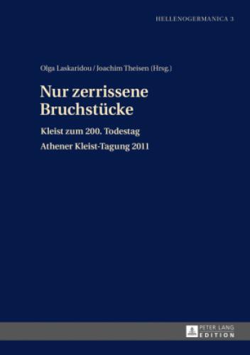 Thumbnail - Nur Zerrissene Bruchstücke Kleist Zum 200. Todestag- Athener