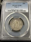 1917 STANDING LIBERTY QUARTER~PCGS VF 30~TYPE 1~