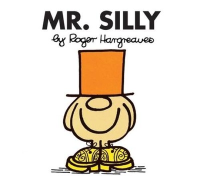 Mr. Silly (Mr. Men and Little Miss) - Paperback By Hargreaves, Roger - VERY GOOD